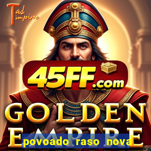 povoado raso nova soure bahia
